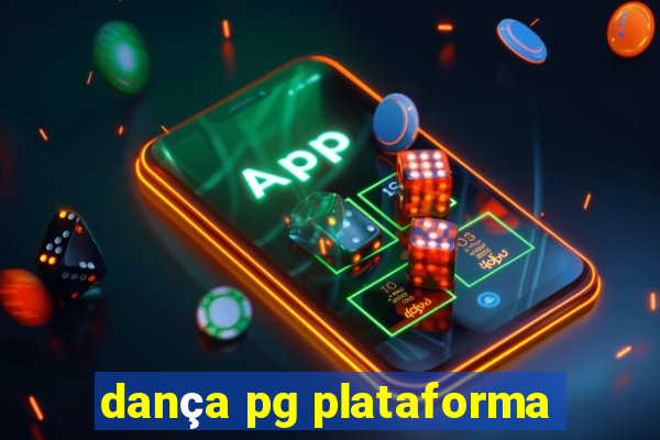 dança pg plataforma